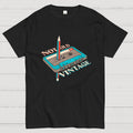I'm Not Old I'm Classic Cassete  T-Shirt