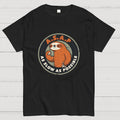 As Slow As Possible  T-Shirt