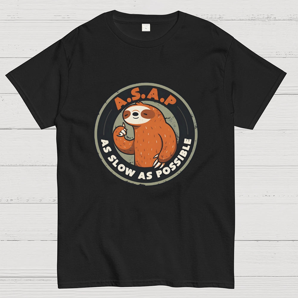 As Slow As Possible  T-Shirt