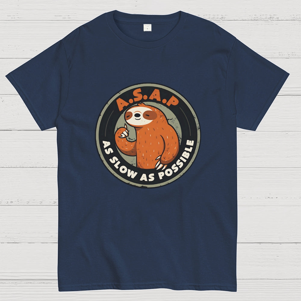 As Slow As Possible  T-Shirt