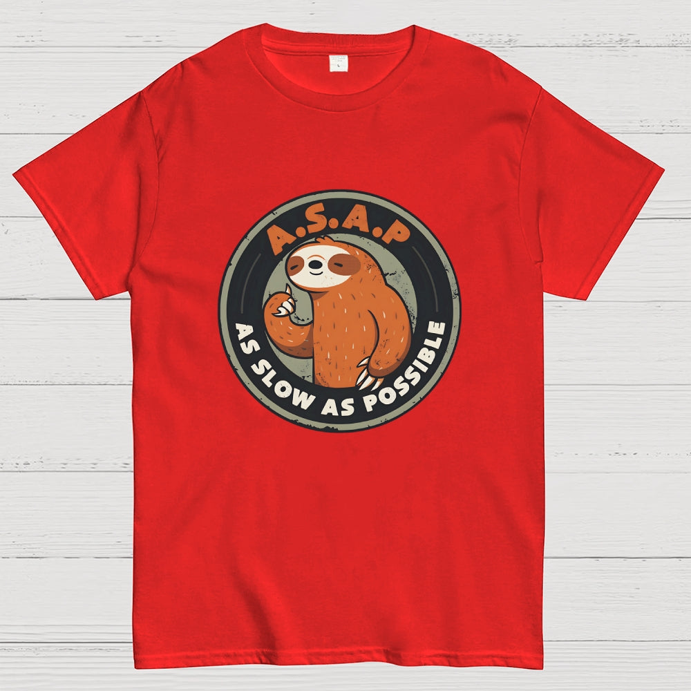 As Slow As Possible  T-Shirt