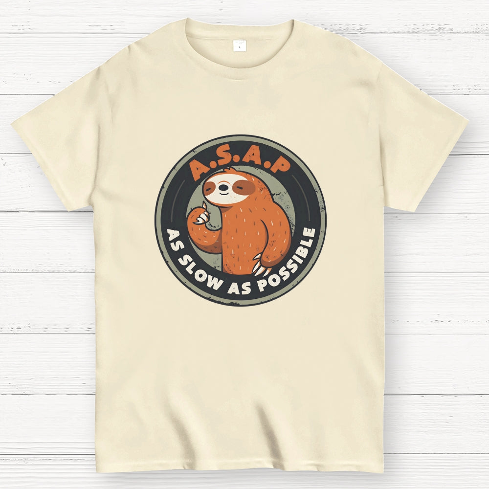 As Slow As Possible  T-Shirt