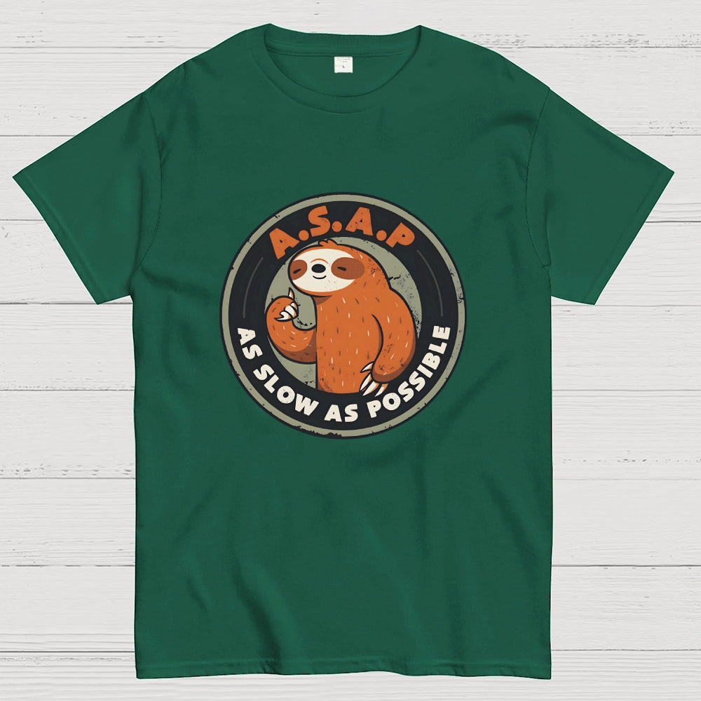 As Slow As Possible  T-Shirt