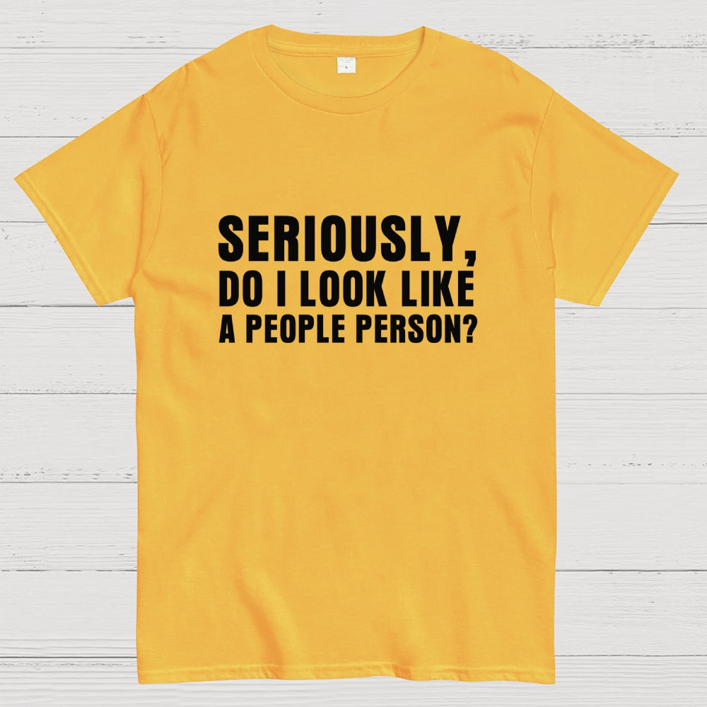Not a People Person  T-Shirt