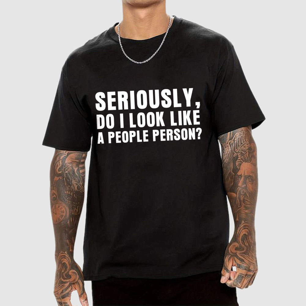 Not a People Person  T-Shirt