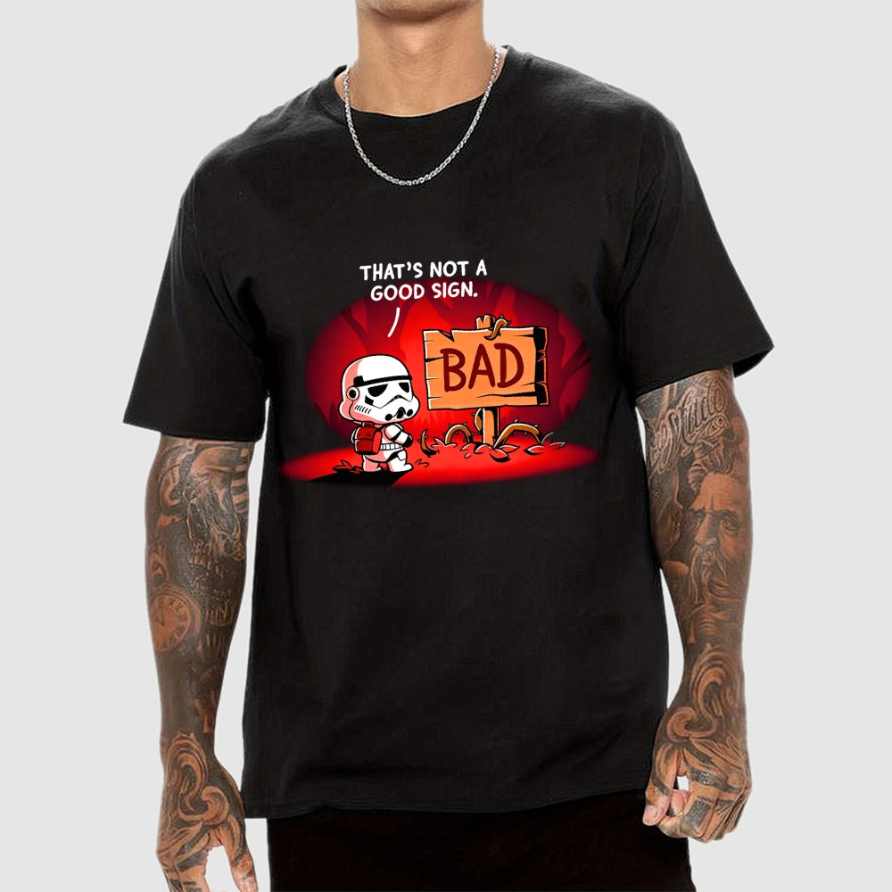 That's Not a Good Sign Art Print  T-Shirt