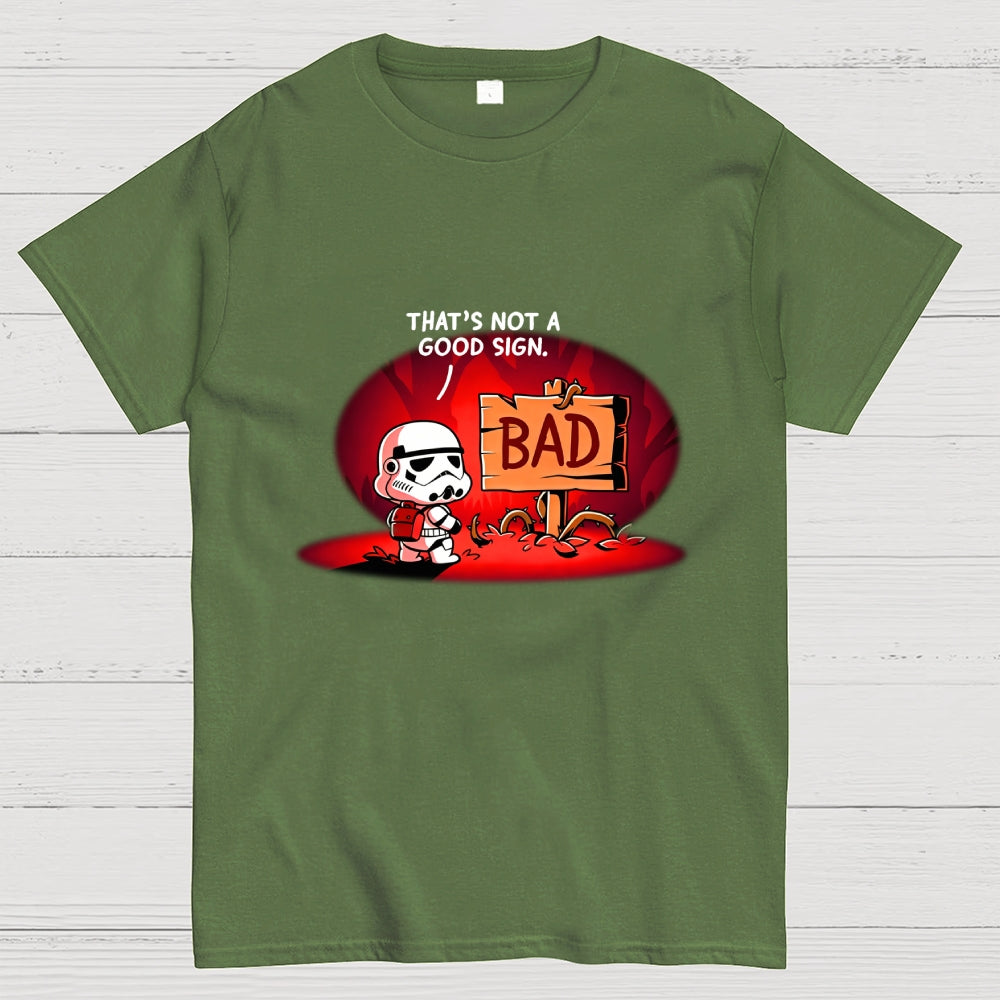 That's Not a Good Sign Art Print  T-Shirt