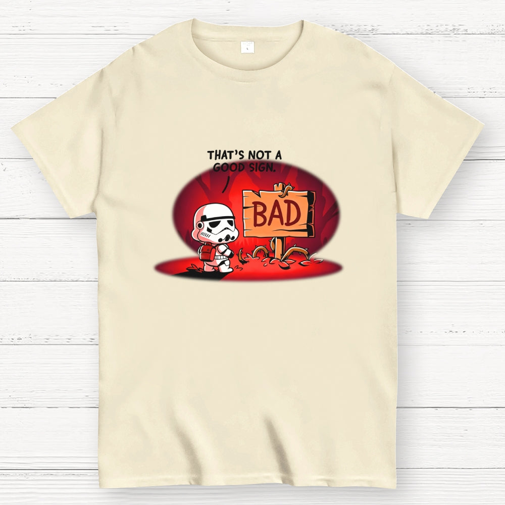 That's Not a Good Sign Art Print  T-Shirt