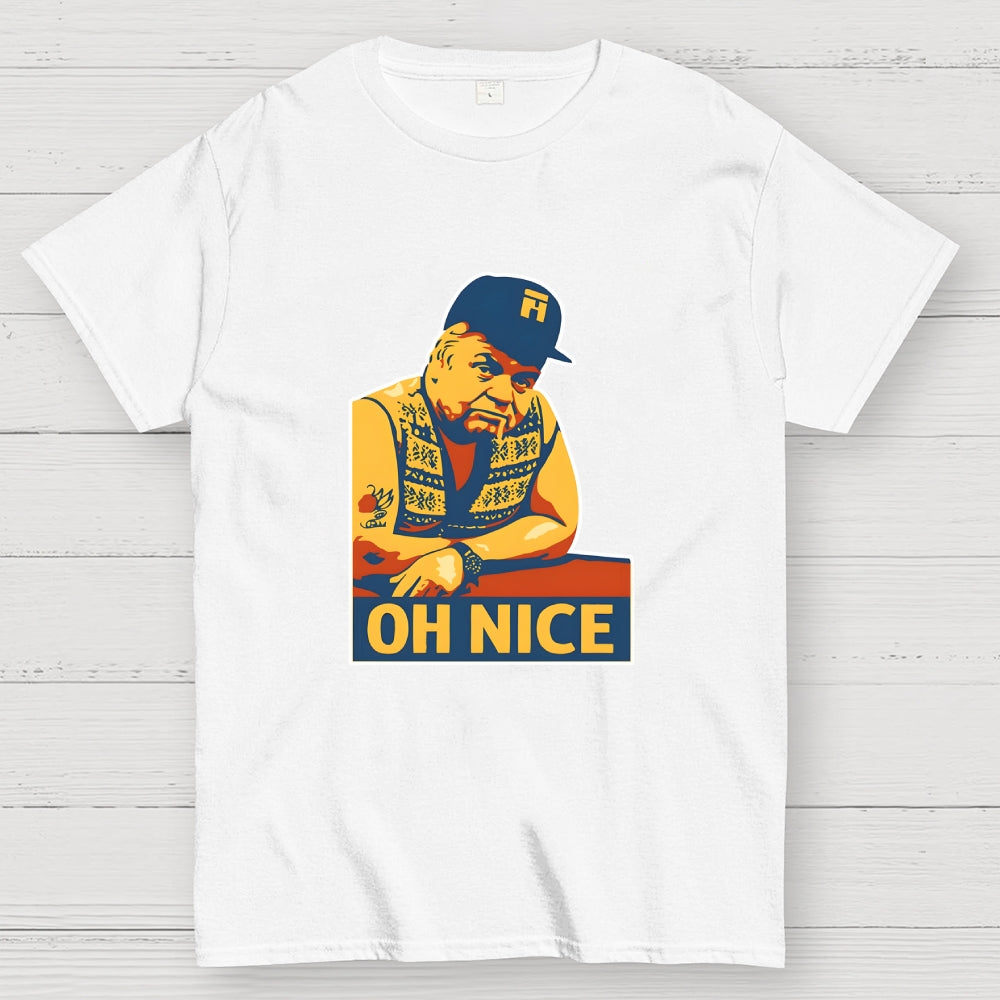 Onslow Oh Nice  T-Shirt