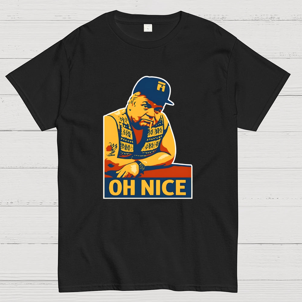 Onslow Oh Nice  T-Shirt