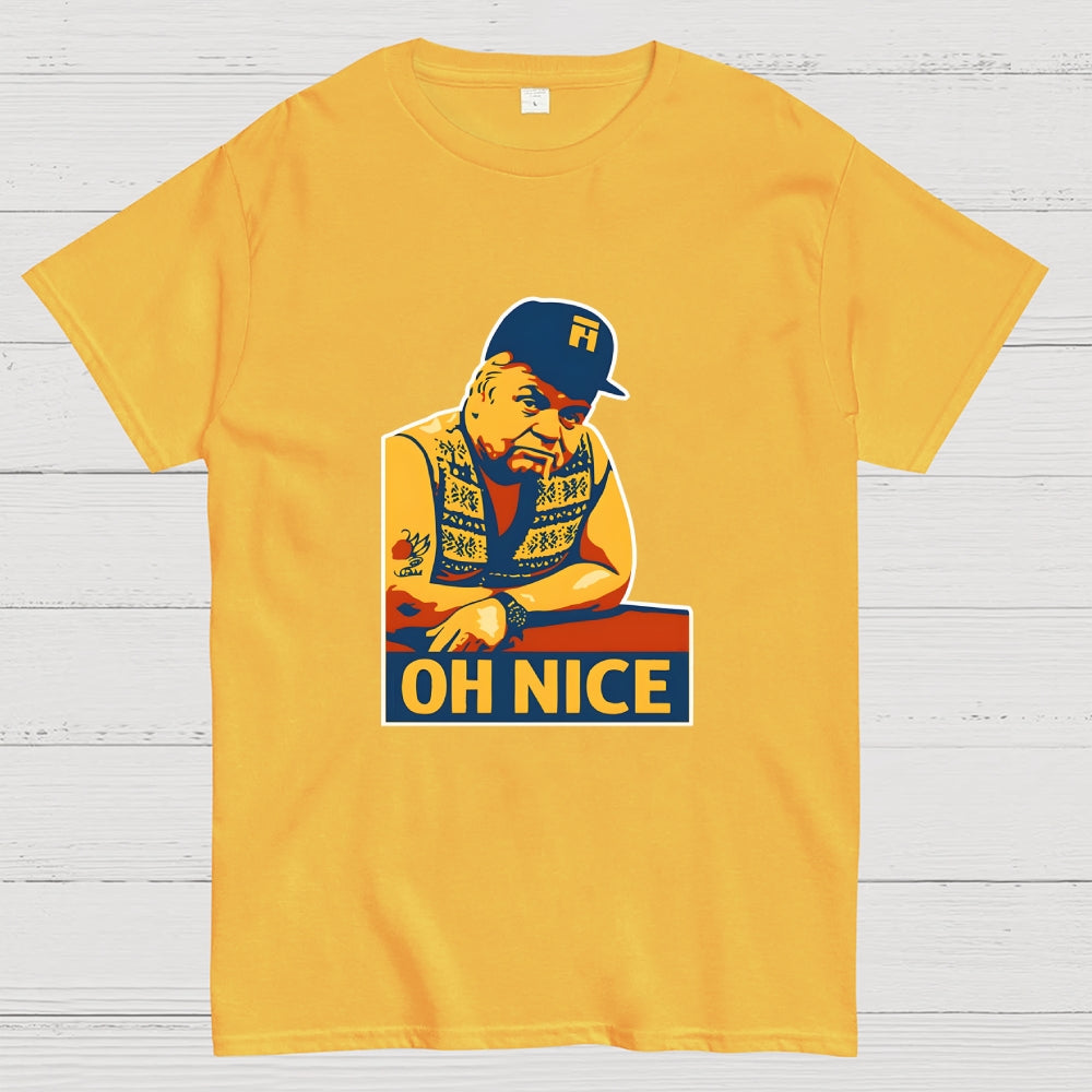 Onslow Oh Nice  T-Shirt