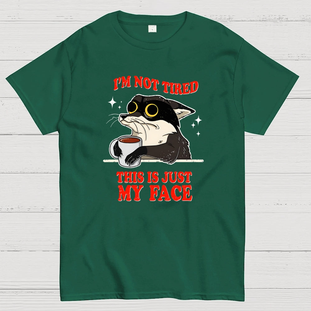 Not Tired Cat  T-Shirt