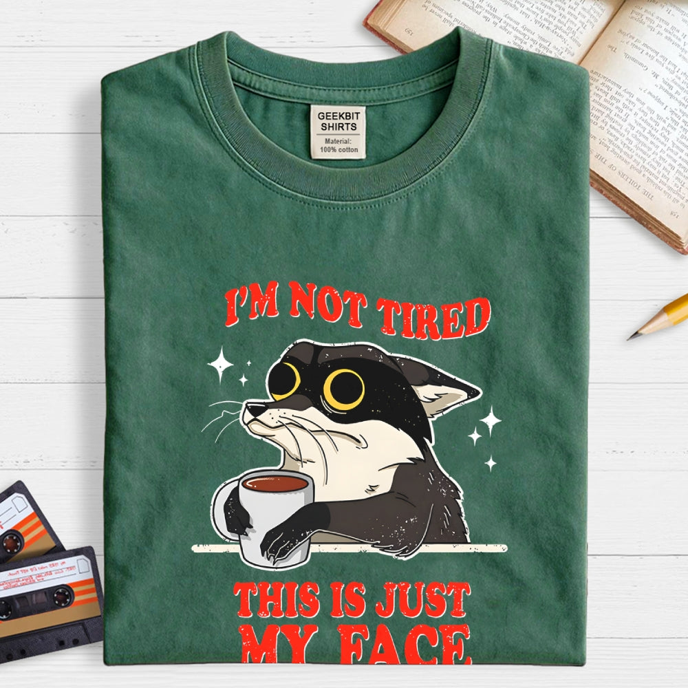 Not Tired Cat  T-Shirt