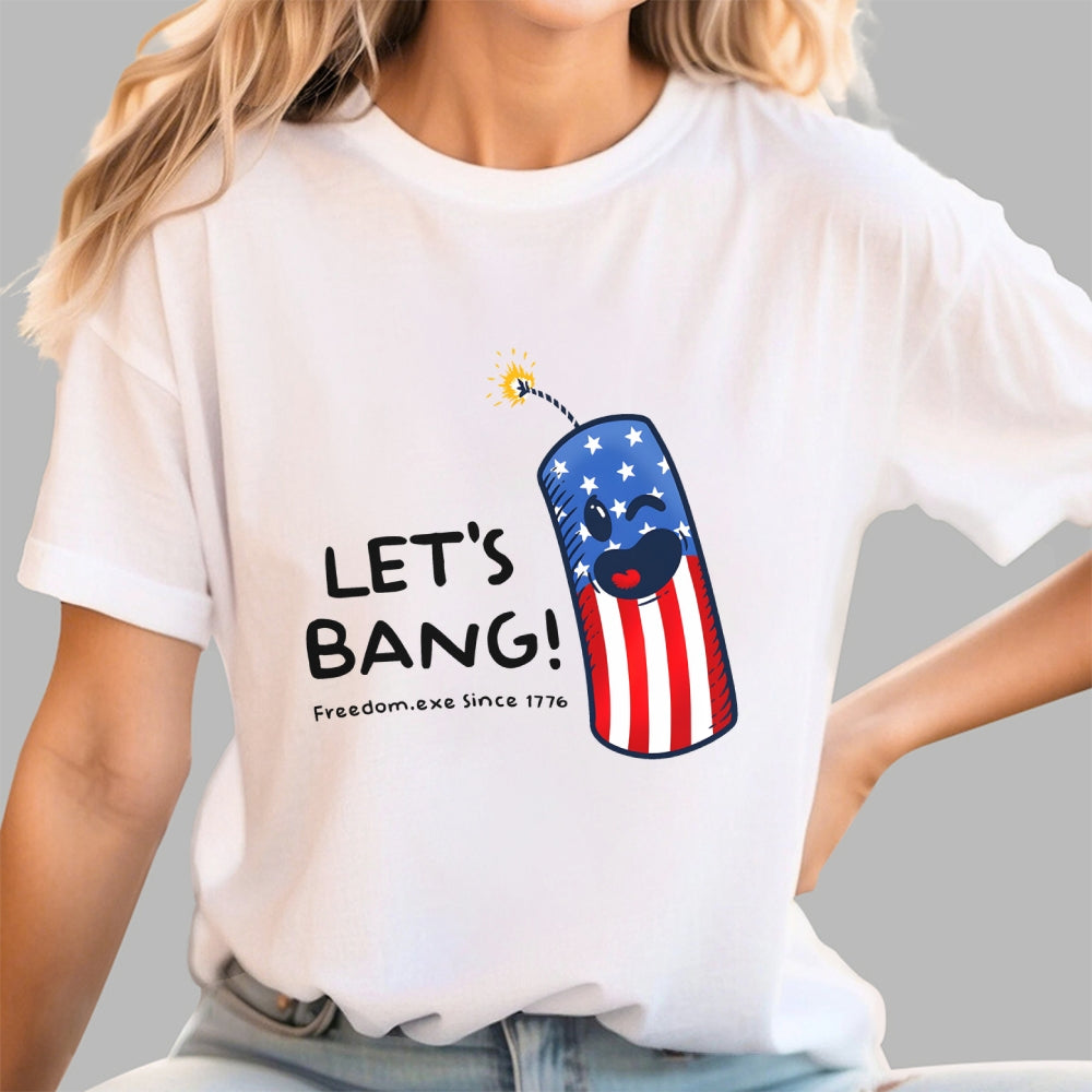 Let's Bang 250th Anniversary Funny  T-Shirt