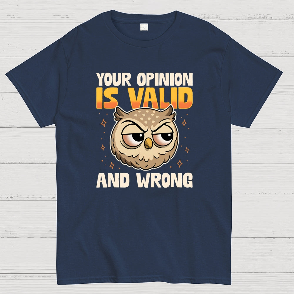 Valid But Wrong  T-Shirt