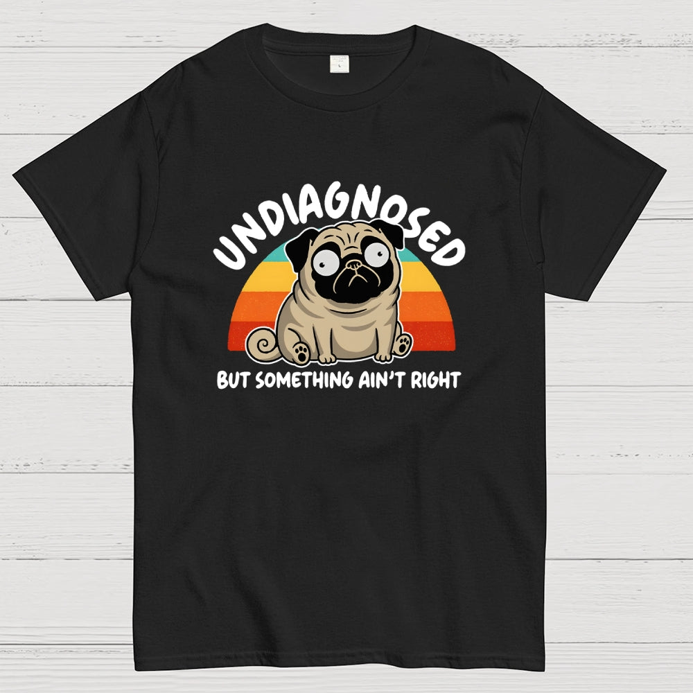 Undiagnosed  T-Shirt