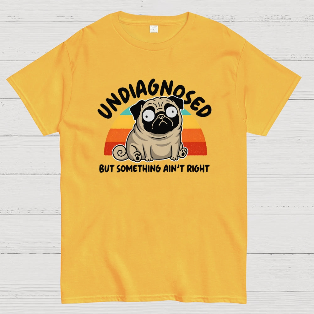 Undiagnosed  T-Shirt