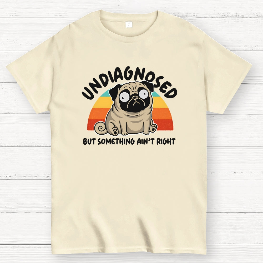 Undiagnosed  T-Shirt