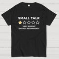 Small Talk Review  T-Shirt