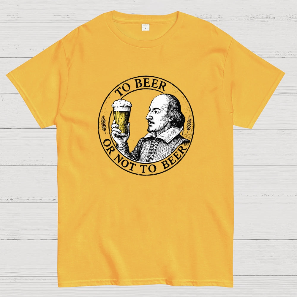 To beer or not to beer  T-Shirt