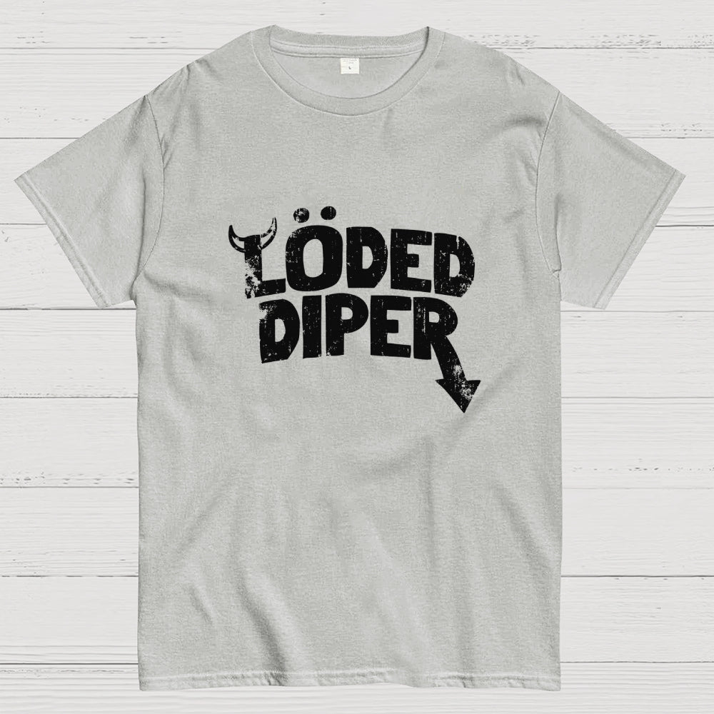 Loded Diper  T-Shirt