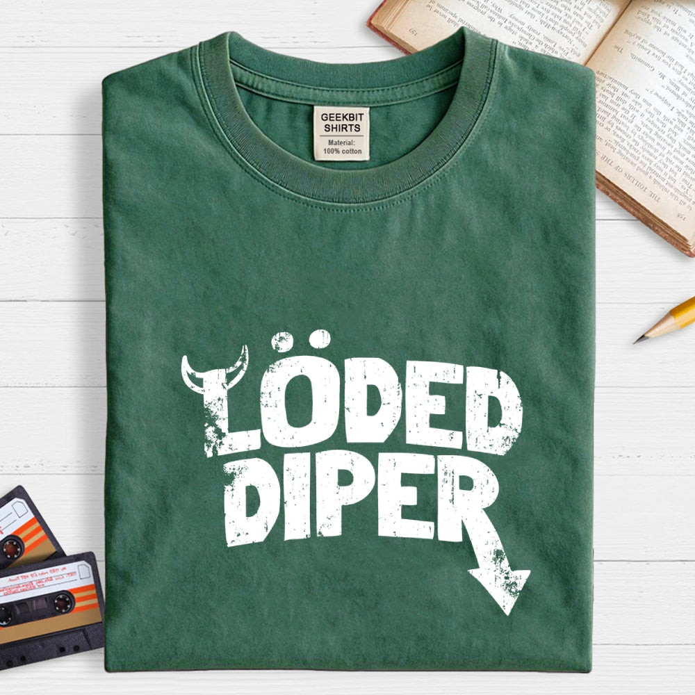 Loded Diper  T-Shirt
