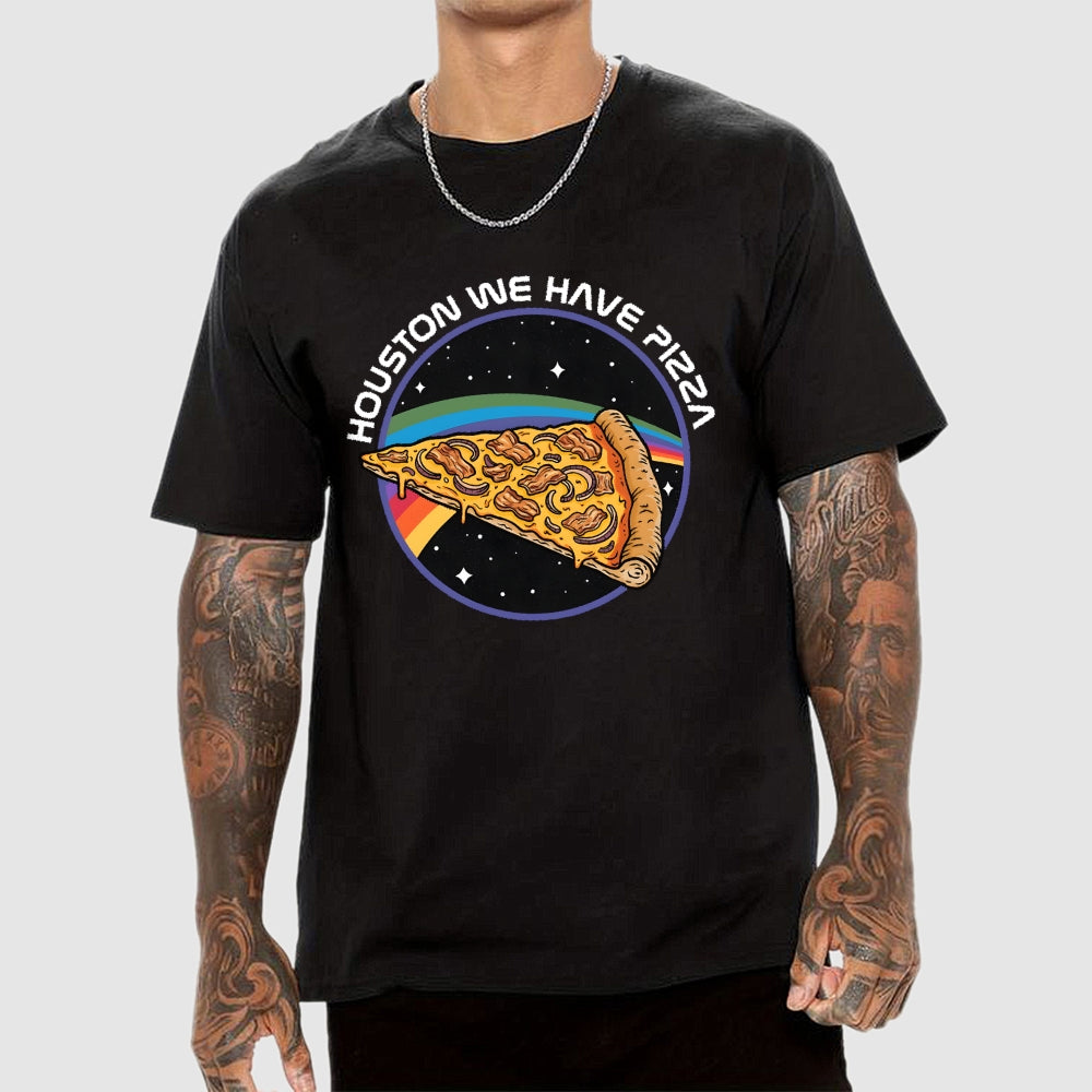 Houston we have Pizza  T-Shirt