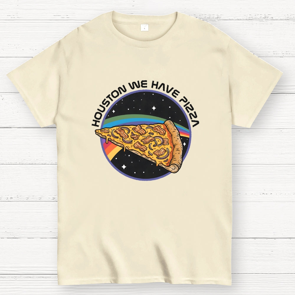 Houston we have Pizza  T-Shirt