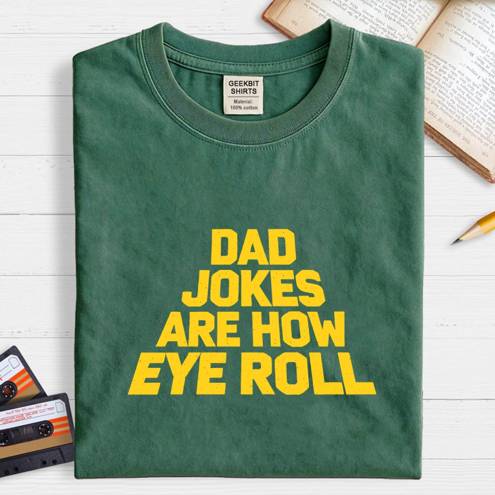 Funny Dad Jokes Father's Day Gift  T-Shirt