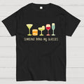 Someone Bring my Glasses  T-Shirt