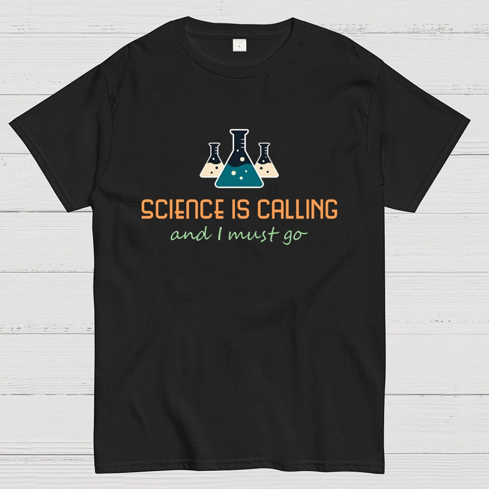 Science is Calling  T-Shirt