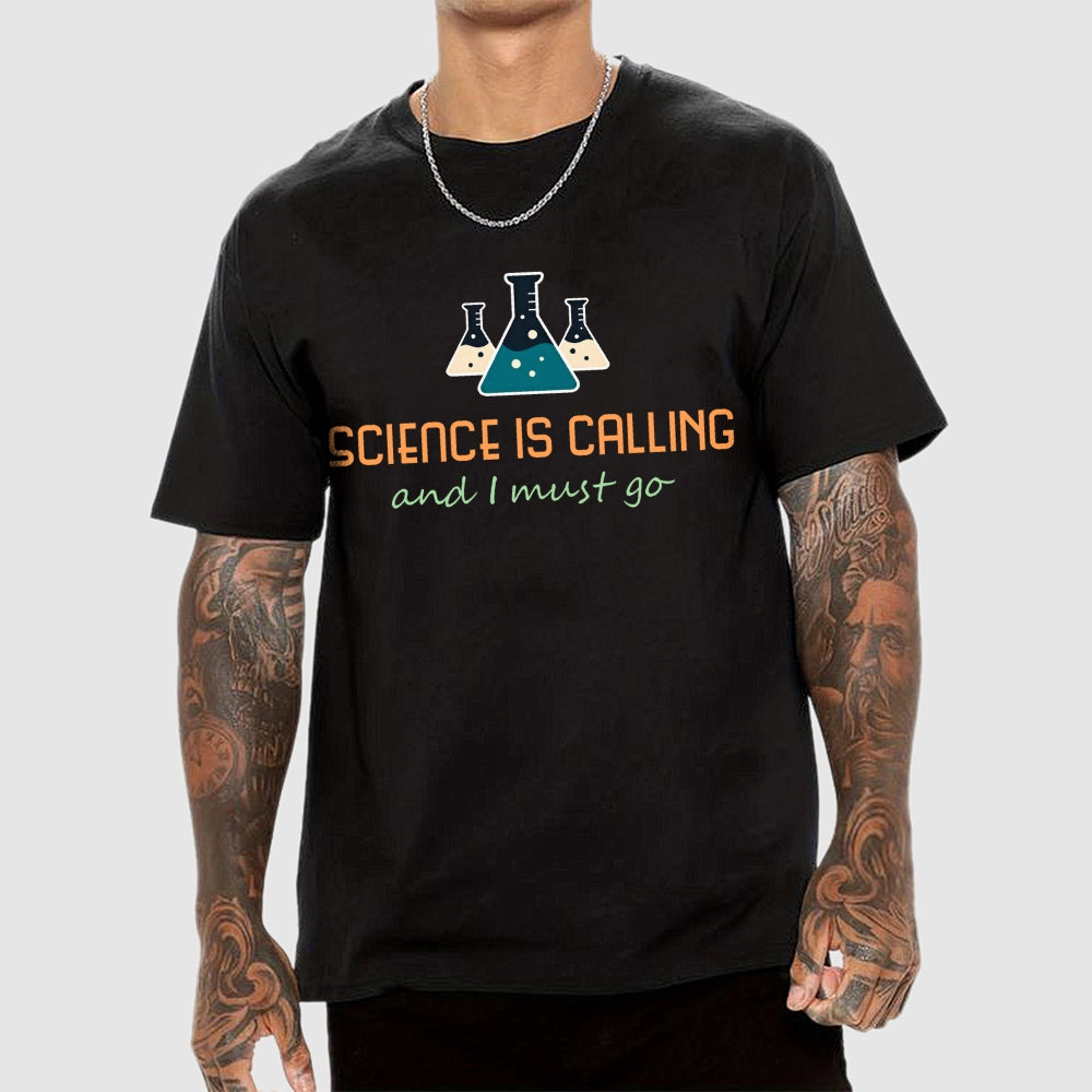Science is Calling  T-Shirt