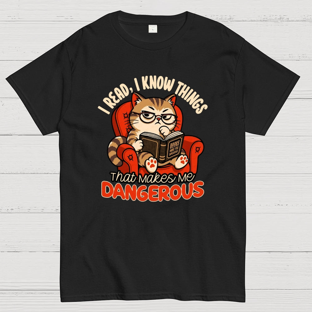 Books Make You Dangerous  T-Shirt