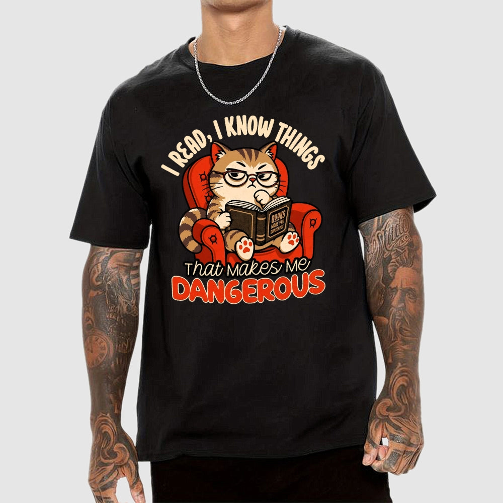 Books Make You Dangerous  T-Shirt