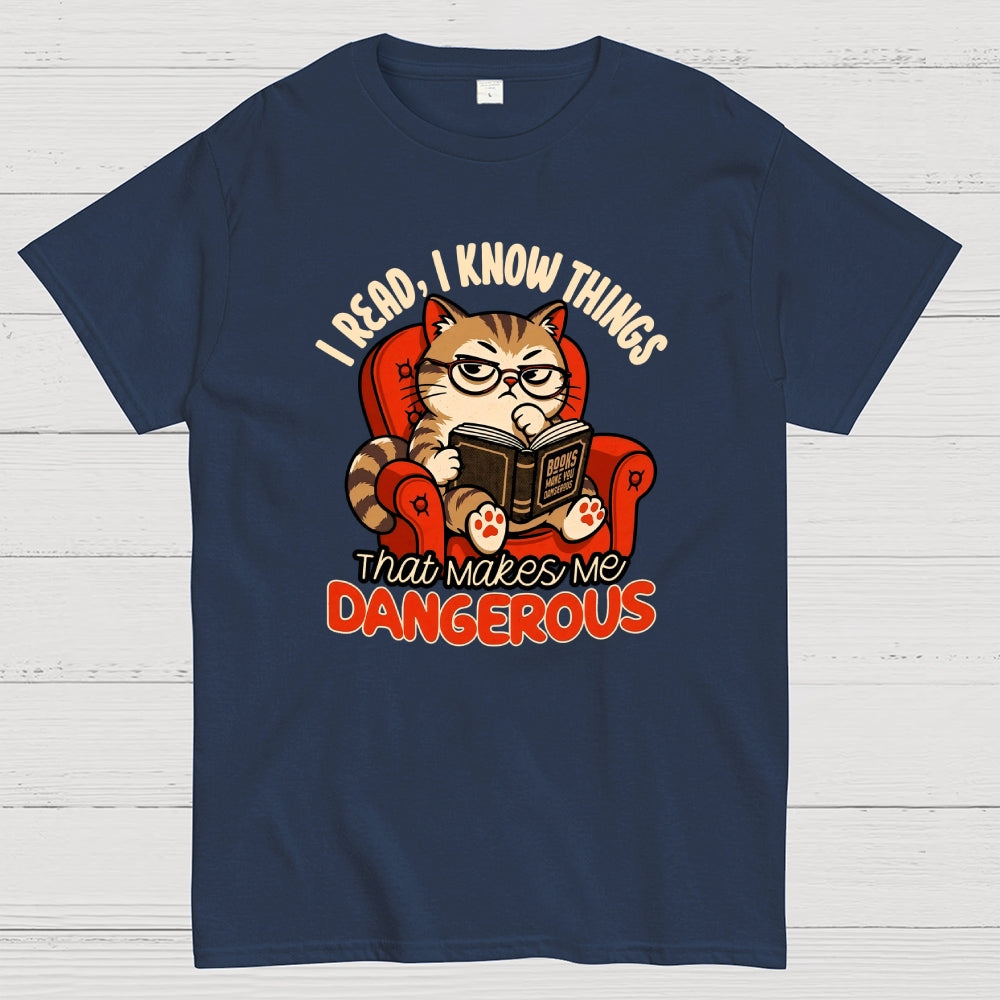 Books Make You Dangerous  T-Shirt