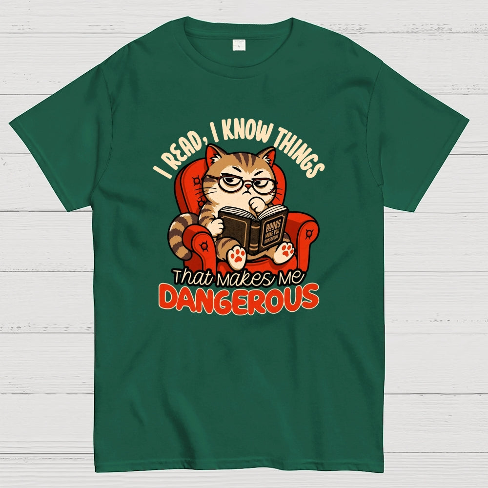Books Make You Dangerous  T-Shirt