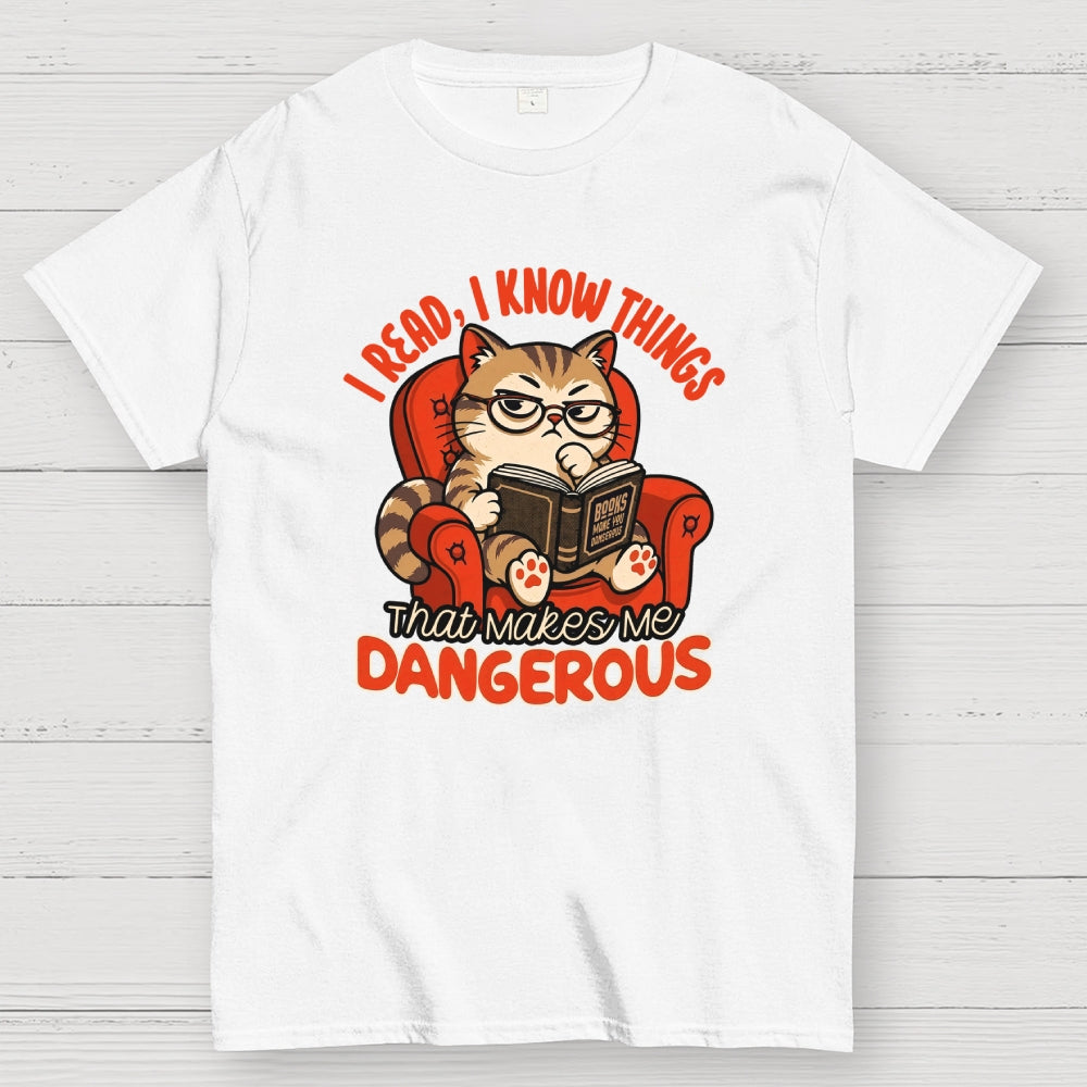 Books Make You Dangerous  T-Shirt