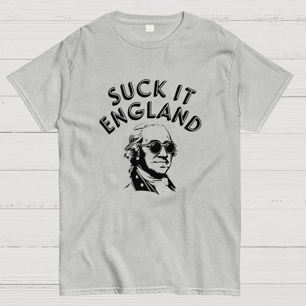 Suck It England 4th of July  T-Shirt
