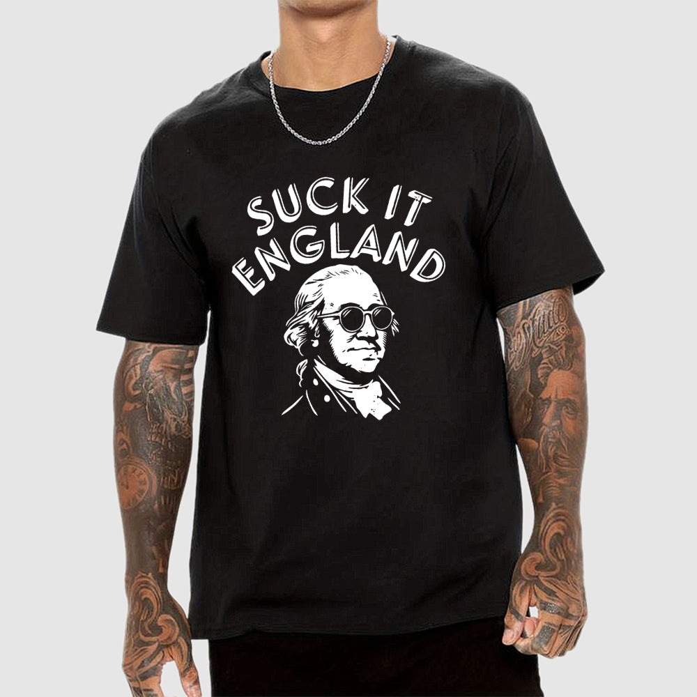 Suck It England 4th of July  T-Shirt