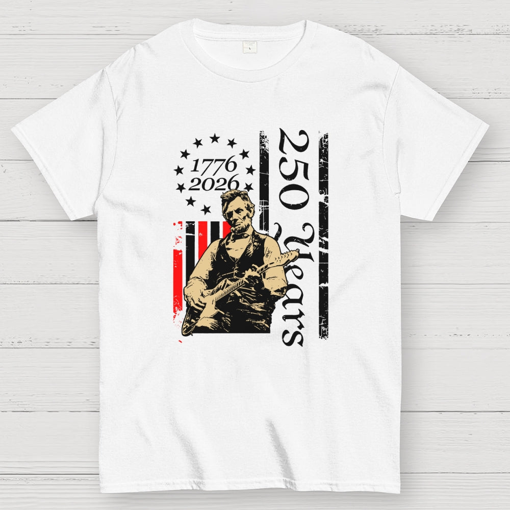Lincoln Rocks – USA 250 Years Since July 4, 1776  T-Shirt