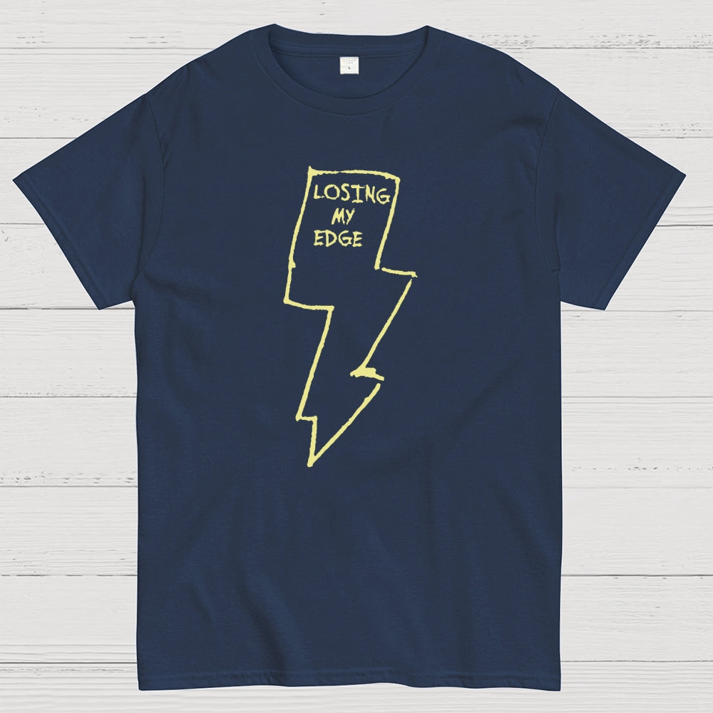 Losing My Edge  T-Shirt