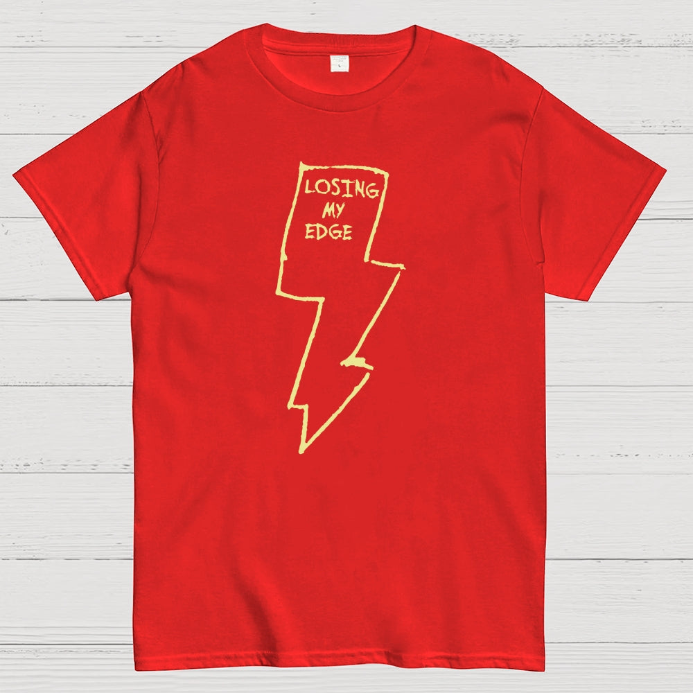 Losing My Edge  T-Shirt