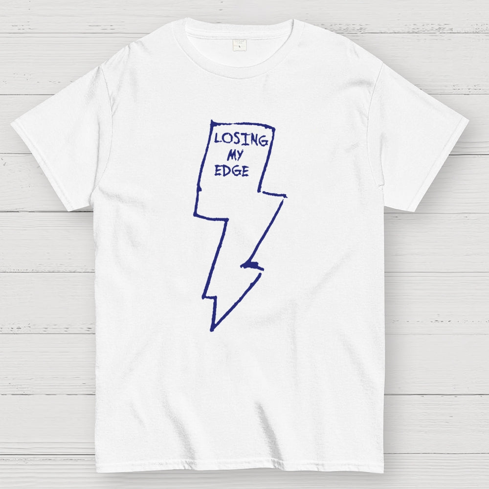 Losing My Edge  T-Shirt