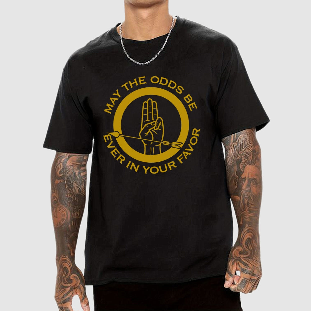 May The Odds Be Ever In Your Favor Art Print  T-Shirt