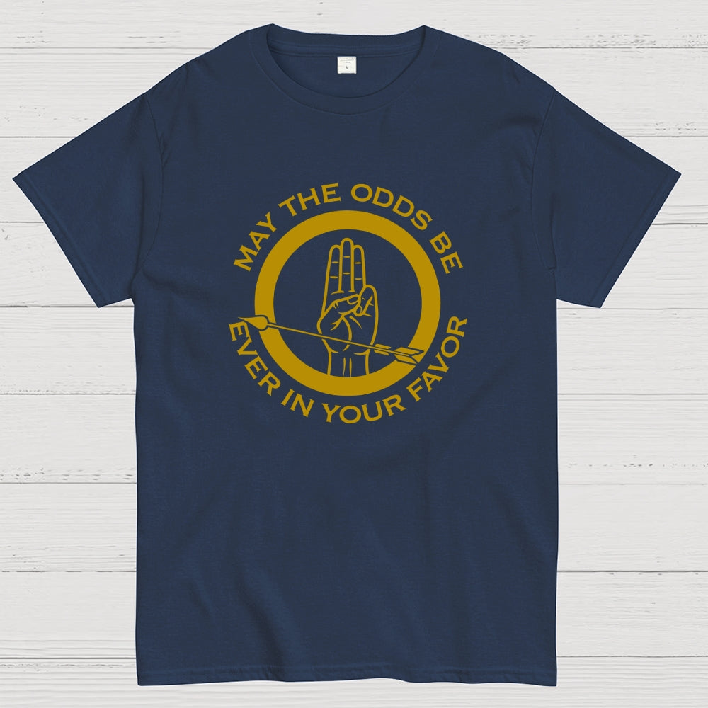 May The Odds Be Ever In Your Favor Art Print  T-Shirt