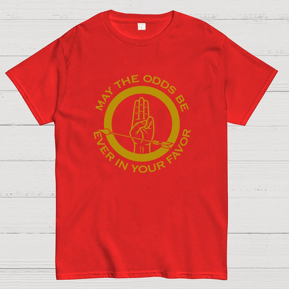 May The Odds Be Ever In Your Favor Art Print  T-Shirt