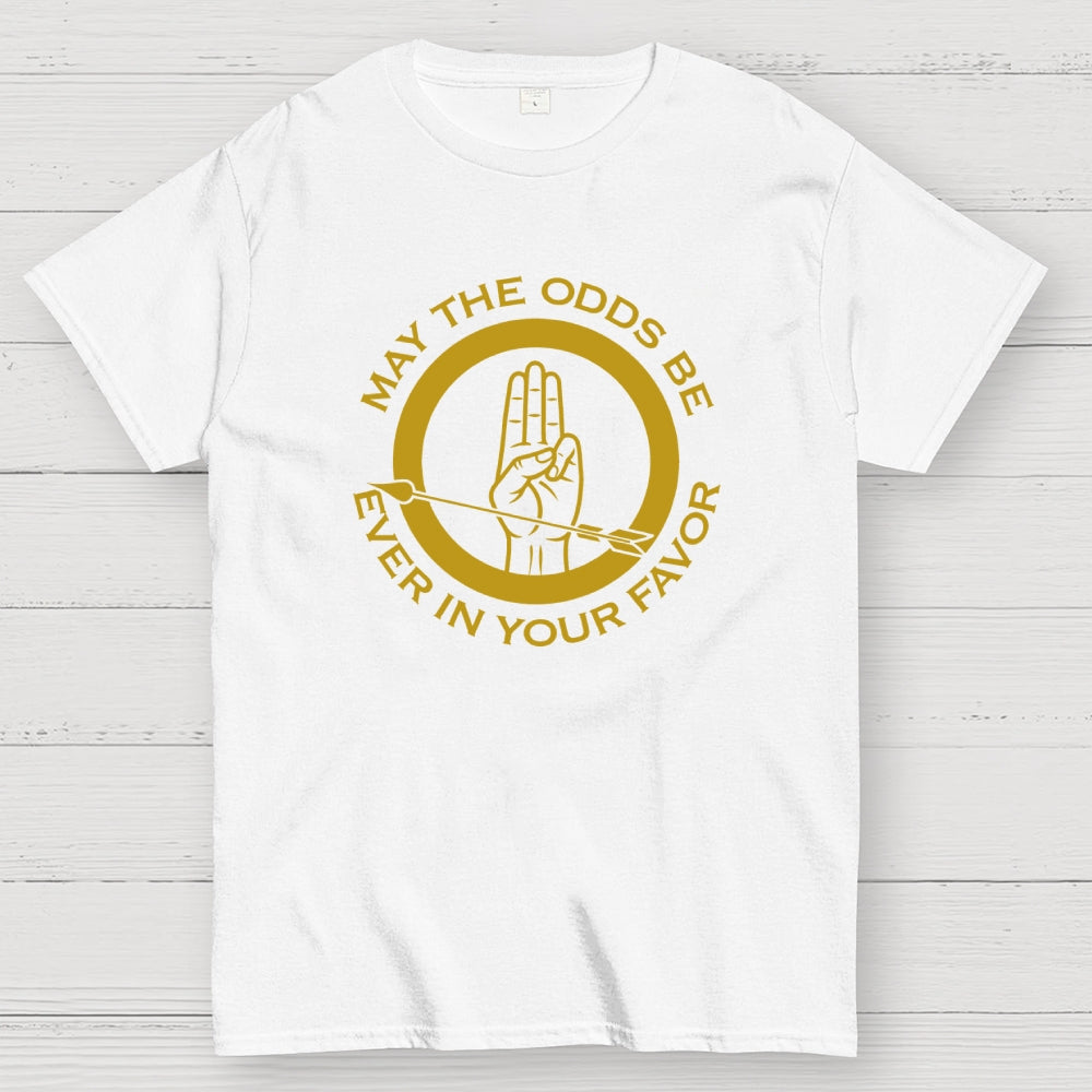 May The Odds Be Ever In Your Favor Art Print  T-Shirt