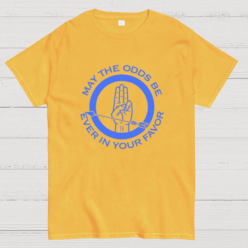 May The Odds Be Ever In Your Favor Art Print  T-Shirt