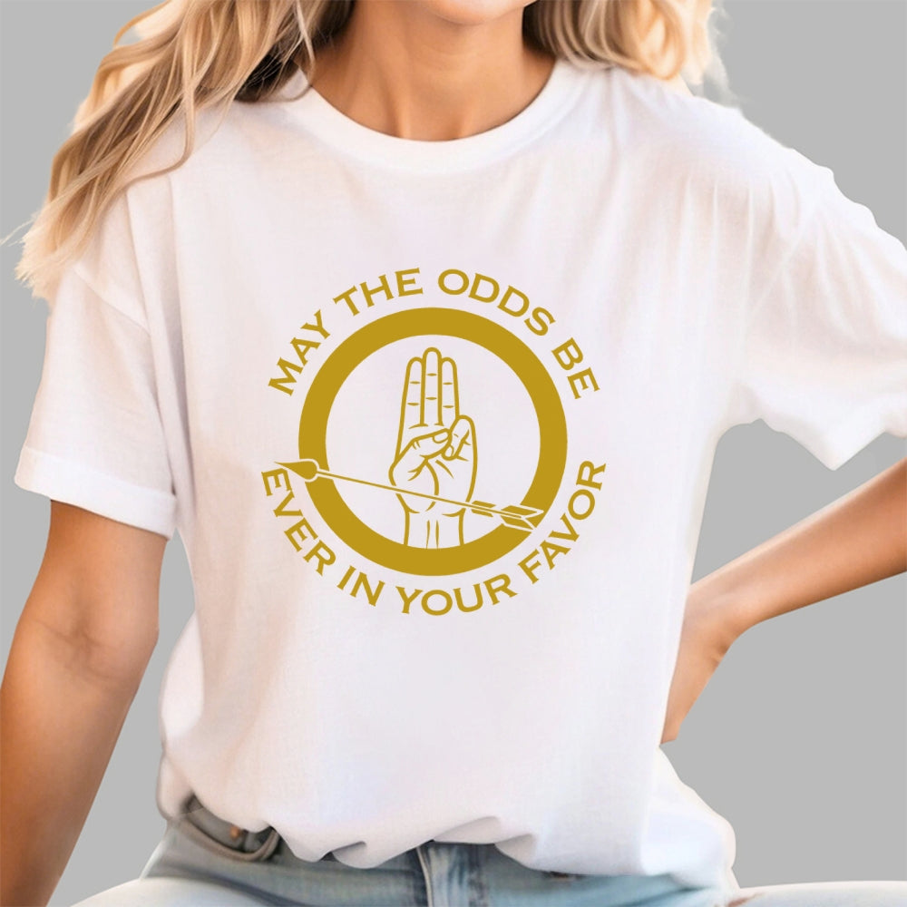 May The Odds Be Ever In Your Favor Art Print  T-Shirt