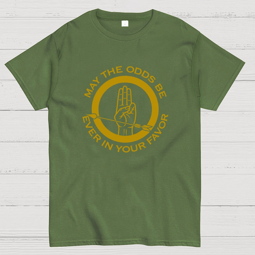 May The Odds Be Ever In Your Favor Art Print  T-Shirt
